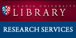 Acadia University Library - Research Services